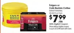 Kroger Folgers or Café Bustelo Coffee offer