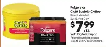Kroger Folgers or Café Bustelo Coffee offer