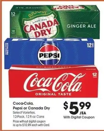 Kroger Coca-Cola, Pepsi or Canada Dry offer