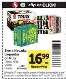 Safeway Sierra Nevada, Lagunitas or Truly offer
