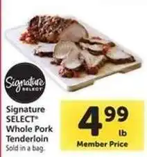 Safeway Signature SELECT Whole Pork Tenderloin offer