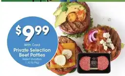 Kroger Private Selection Beef Patties offer