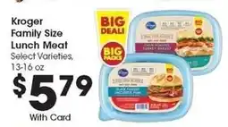 Kroger Kroger Family Size Lunch Meat offer