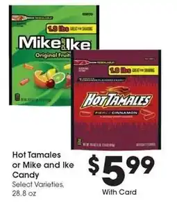 Kroger Hot Tamales or Mike and Ike Candy offer
