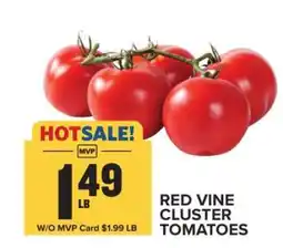 Food Lion Red Vine Cluster Tomatoes offer