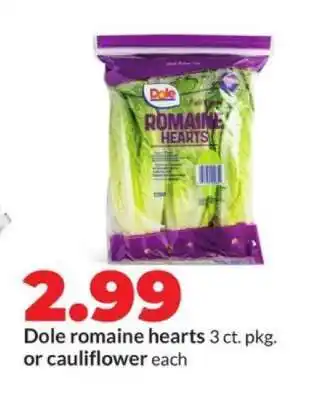 Hy-Vee Dole romaine hearts or cauliflower offer
