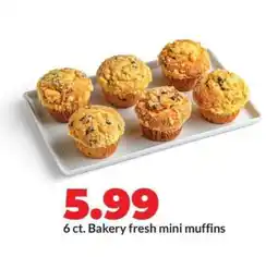 Hy-Vee Bakery fresh mini muffins offer