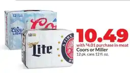 Hy-Vee Coors or Miller offer