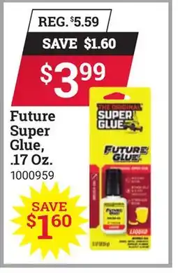 Ace Hardware Future Super Glue, .17 Oz offer