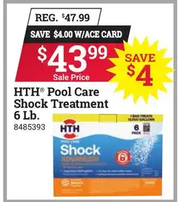 Ace Hardware HTH Pool Care Shock Treatment 6 Lb offer