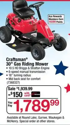 Ace Hardware Craftsman 30 Gas Riding Mower offer