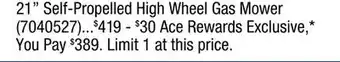 Ace Hardware 21 Self-Propelled High Wheel Gas Mower offer