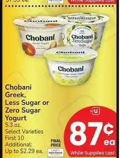 Albertsons Chobani Greek, Less Sugar or Zero Sugar Yogurt - 5.3 oz. Select Varieties offer