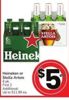 Albertsons Heineken or Stella Artois - 6 pk offer