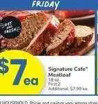 Albertsons Signature Café Meatloaf - 18 oz offer
