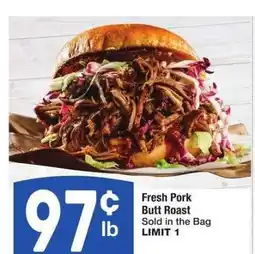 Albertsons Fresh Pork Butt Roast - Sold in the Bag offer