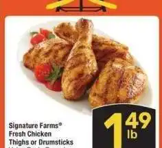 Albertsons Signature Farms Fresh Chicken Thighs or Drumsticks - Value Pack, Bone-In offer