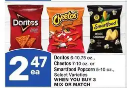 Albertsons Doritos 6-10.75 oz., Cheetos 7-10 oz. or Smartfood Popcorn 5-10 oz. - Select Varieties MIX OR MATCH offer