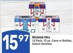 Albertsons Michelob Ultra - 12 Pack, 12 oz. Cans or Bottles, Select Varieties offer