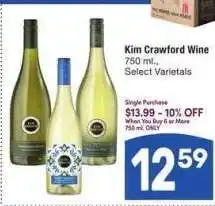 Albertsons Kim Crawford wine - 750 ml., Select Varietals Single Purchase $13.99 MIX & MATCH offer