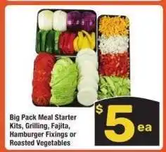 Albertsons Big Pack Meal Starter Kits, Grilling, Fajita, Hamburger Fixings or Roasted Vegetables offer