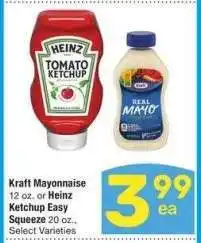 Albertsons Kraft Mayonnaise 12 oz. or Heinz Ketchup Easy Squeeze 20 oz. - Select Varieties offer