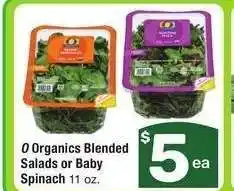 Albertsons O Organics Blended Salads or Baby Spinach - 11 oz offer