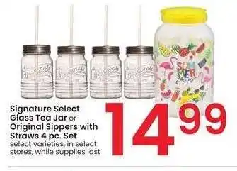 Albertsons Signature Select Glass Tea Jar or Original Sippers with Straws 4 pc. Set - select varieties offer