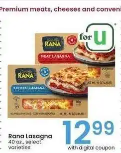 Albertsons Rana Lasagna - 40 oz., select varieties offer