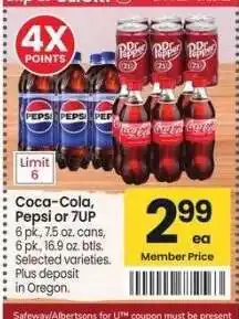 Albertsons Coca-Cola, Pepsi or 7UP - 6 pk., 7.5 oz. cans, 6 pk., 16.9 oz. btls. Selected varieties offer