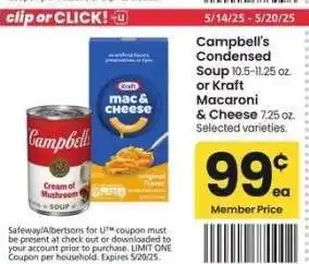 Albertsons Campbell's Condensed Soup 10.5-11.25 oz. or Kraft Macaroni & Cheese 7.25 oz. - Selected varieties offer
