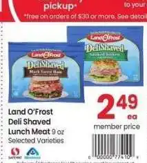 Albertsons Land O'Frost Deli Shaved Lunch Meat - 9 oz Selected Varieties offer