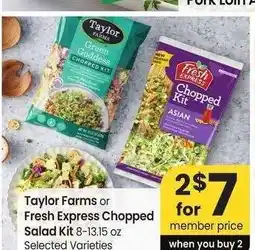 Albertsons Taylor Farms or Fresh Express Chopped Salad Kit - 8-13.15 oz Selected Varieties offer