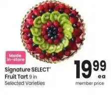 Albertsons Signature SELECT Fruit Tart - 9 in Selected Varieties offer