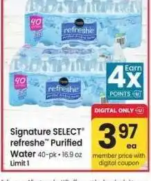 Albertsons Signature SELECT refreshe Purified Water - 40 - pk • 16.9 oz offer