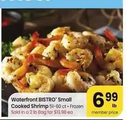 Albertsons Waterfront BISTRO Small Cooked Shrimp - 51-60 ct • Frozen Sold in a 2 lb Bag for $13.98 ea offer