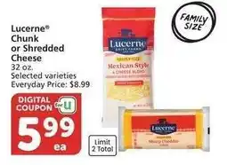 Albertsons Lucerne Chunk or Shredded Cheese - 32 oz. Selected varieties Everyday Price: $8.99 offer