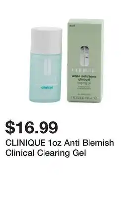 Marshalls CLINIQUE 1oz Anti Blemish Clinical Clearing Gel offer