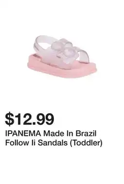 Marshalls IPANEMA Made In Brazil Follow Ii Sandals (Toddler) offer