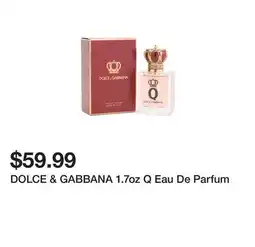 Marshalls DOLCE & GABBANA 1.7oz Q Eau De Parfum offer