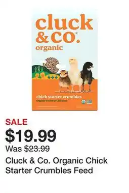Tractor Supply Company Cluck & Co. Organic Chick Starter Crumbles Feed offer