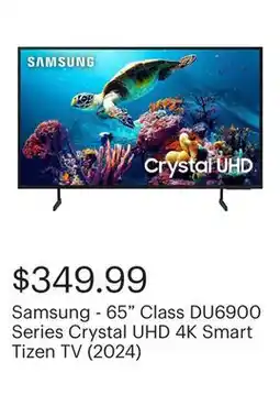 Best Buy Samsung - 65 Class DU6900 Series Crystal UHD 4K Smart Tizen TV (2024) offer