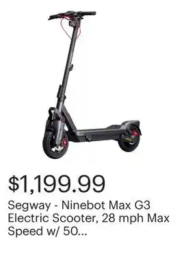 Best Buy Segway - Ninebot Max G3 Electric Scooter, 28 mph Max Speed w/ 50 miles Max Range - Black offer