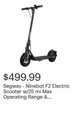 Best Buy Segway - Ninebot F2 Electric Scooter w/25 mi Max Operating Range & 18 mph Max Speed - Black offer