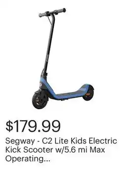 Best Buy Segway - C2 Lite Kids Electric Kick Scooter w/5.6 mi Max Operating Range & 9.9 mph Max Speed - Blue offer