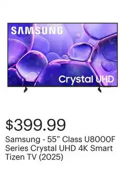Best Buy Samsung - 55 Class U8000F Series Crystal UHD 4K Smart Tizen TV (2025) offer