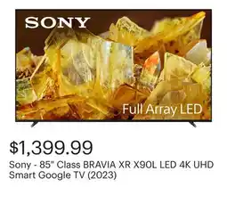 Best Buy Sony - 85 Class BRAVIA XR X90L LED 4K UHD Smart Google TV (2023) offer