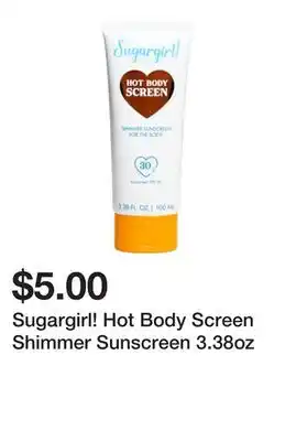 Five Below Sugargirl! Hot Body Screen Shimmer Sunscreen 3.38oz offer
