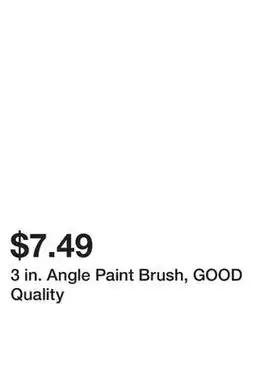 Harbor Freight Tools 3 in. Angle Paint Brush, GOOD Quality offer