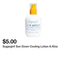 Five Below Sugargirl! Sun Down Cooling Lotion 8.45oz offer